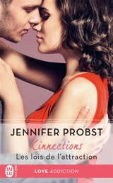 Kinnections. Vol. 2. Les lois de l'attraction - Jennifer Probst