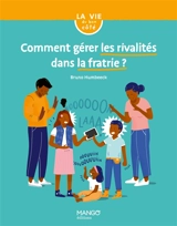 Comment gérer les rivalités dans la fratrie ? - Bruno Humbeeck