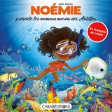 Noémie présente les animaux marins des Antilles - Jade Amory