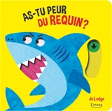 As-tu peur du requin ? - Jo Lodge