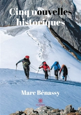 Cinq nouvelles historiques - Marc Bénassy