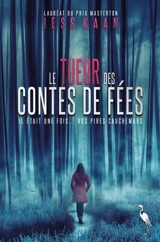 Le tueur des contes de fées - Jess Kaan