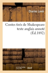 Contes tirés de Shakespeare texte anglais annoté - Charles Lamb