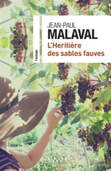 L'héritière des sables fauves - Jean-Paul Malaval