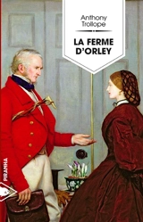 La ferme d'Orley - Anthony Trollope