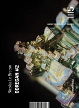 Odregan. Vol. 2. Quantique des souffrances - Nicolas Le Breton