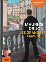 Les grandes familles - Maurice Druon