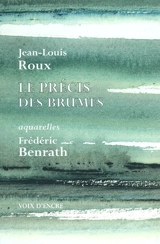 Le précis des brumes - Jean-Louis Roux