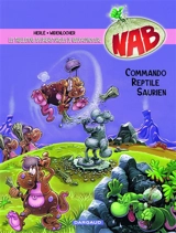 Nabuchodinosaure. Vol. 5. Commando reptile saurien - Herlé