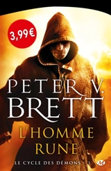 Le cycle des démons. Vol. 1. L'homme-rune - Peter V. Brett