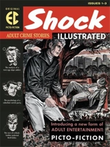 The EC Archives : Shock Illustrated - Daniel Keyes
