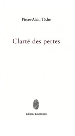 Clarté des pertes - Pierre-Alain Tâche