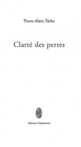 Clarté des pertes - Pierre-Alain Tâche