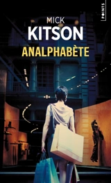 Analphabète - Mick Kitson
