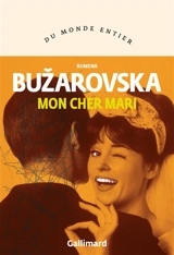 Mon cher mari - Rumena Buzarovska