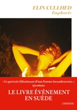Euphorie : un roman sur Sylvia Plath - Elin Cullhed