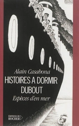 Histoires à dormir Dubout : espèces d'en mer - Alain Casabona
