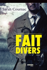 Fait divers - Sarah Cournac
