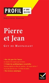 Pierre et Jean, Maupassant - Christophe Carlier