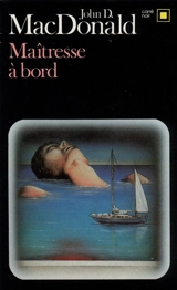 Maîtresse à bord - John D. MacDonald