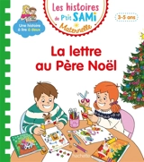 La lettre au Père Noël : 3-5 ans - Nine Cléry