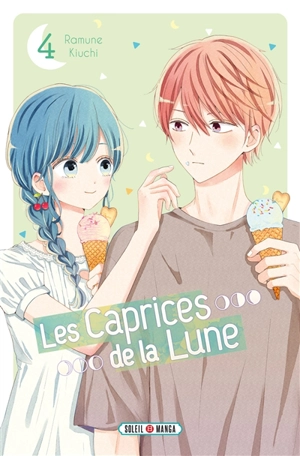 Les caprices de la Lune. Vol. 4 - Ramune Kiuchi