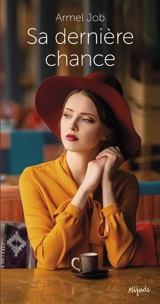 Sa dernière chance - Armel Job