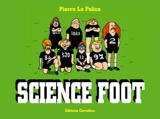 Science foot - Pierre La Police