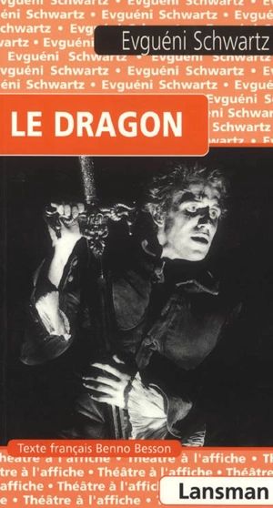 Le dragon - Evgueni Schwartz
