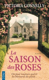 La saison des roses - Victoria Connelly