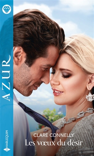 Les voeux du désir - Cara Connelly