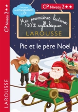 Pic et le Père Noël : CP niveau 2 - Hélène Heffner