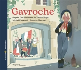 Gavroche - Michel Piquemal
