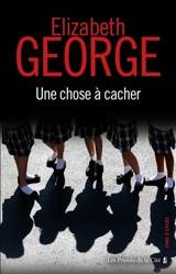 Une chose à cacher - Elizabeth George