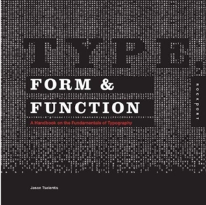 Type Form & Function - Jason Tselentis
