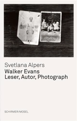 Walker Evans Leser, Autor, Photograph - Svetlana Alpers