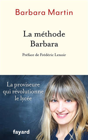 La méthode Barbara - Barbara Martin