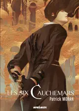 Les six cauchemars - Patrick Moran