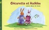 Chicorette et Radidou vont dans le bois - Vassili Karist