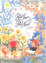 Petit Jour et Petit Nuit - Cécile Chicault