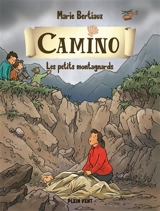 Camino. Vol. 5. Les petits montagnards - Marie Bertiaux
