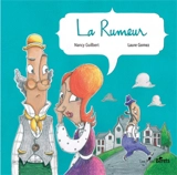La rumeur - Nancy Guilbert