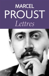 Lettres : 1879-1922 - Marcel Proust