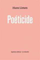 Poéticide - Hans Limon