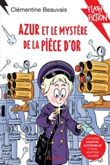 Azur et le mystère de la pièce d'or - Clémentine Beauvais