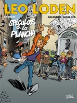 Léo Loden. Vol. 19. Spéculoos à la plancha - Christophe Arleston