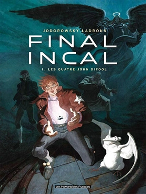 Final Incal. Vol. 1. Les quatre John Difool - Alexandro Jodorowsky