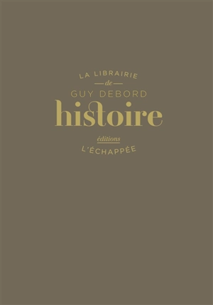 Histoire - Guy Debord