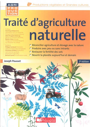 Traité d'agriculture naturelle - Joseph Pousset