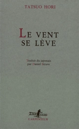 Le Vent se lève - Tatsuo Hori
